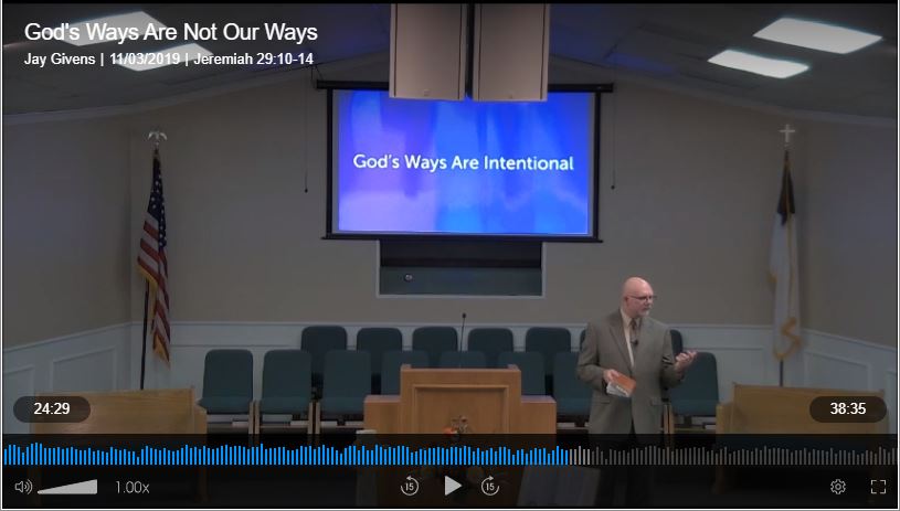 God's Ways Are Not Our Ways Sermon